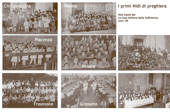 Los primeros Nidos de oración. Años cincuenta: fotos recabadas de «La Casa Sollievo della Sofferenza». 